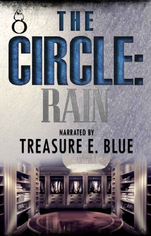 [The Circle Series 01] • The Circle Rain's Story